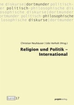 Religion und Politik - International - Neuhäuser, Christian