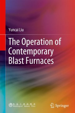 The Operation of Contemporary Blast Furnaces - Liu, Yuncai