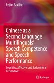 Chinese as a Second Language Multilinguals¿ Speech Competence and Speech Performance