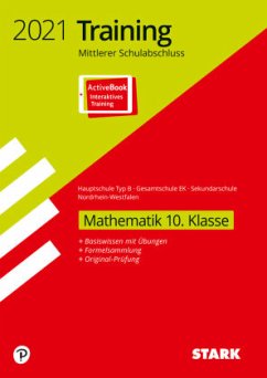 Cover STARK Training Mittlerer Schulabschluss 2021 - Mathematik 10. Klasse - Hauptschule Typ B/Gesamtschule EK / Sekundarschule - NRW
