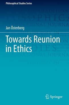 Towards Reunion in Ethics - Österberg, Jan