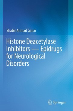 Cover Histone Deacetylase Inhibitors - Epidrugs for Neurological Disorders