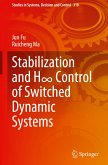 Stabilization and H¿ Control of Switched Dynamic Systems