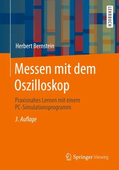 Messen mit dem Oszilloskop - Bernstein, Herbert