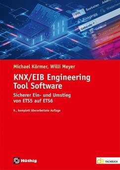 KNX/EIB Engineering Tool Software - Meyer, Willi;Körmer, Michael