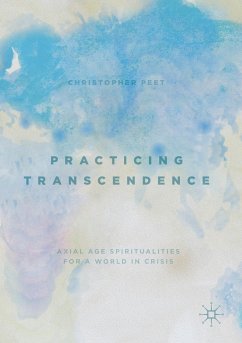 Practicing Transcendence - Peet, Christopher