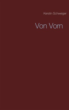 Von Vorn - Schweiger, Kerstin