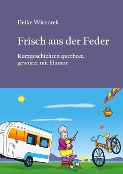 Frisch aus der Feder