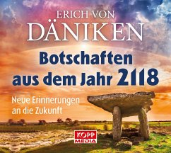 Botschaften aus dem Jahr 2118 - Hörbuch - Däniken, Erich von