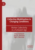 Collective Mobilization in Changing Conditions