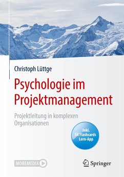 Psychologie im Projektmanagement - Lüttge, Christoph