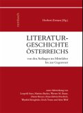 Literaturgeschichte Österreichs von den Anfängen im Mittelalter bis zur Gegenwart
