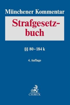 Münchener Kommentar zum Strafgesetzbuch Bd. 3: §§ 80 -184k