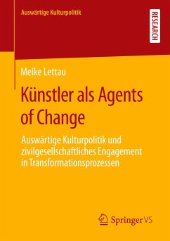 Künstler als Agents of Change - Lettau, Meike