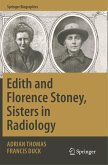 Edith and Florence Stoney, Sisters in Radiology