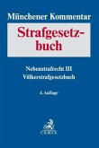 Münchener Kommentar zum Strafgesetzbuch Bd. 9: Nebenstrafrecht III, Völkerstrafgesetzbuch