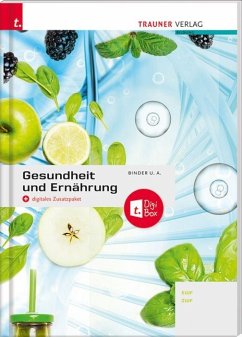Gesundheit und Ernährung - Binder, Susanne;Hödl, Erika;Grassecker, Wolfgang