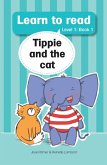 Learn to read (Level 1) 1: Tippie and the cat (eBook, ePUB)