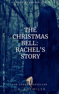 Cover The Christmas Bell: Rachel's Story (eBook, ePUB)