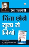 How to stop worrying & start living in Hindi - (Chinta Chhodo Sukh Se Jiyo) (eBook, ePUB)