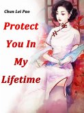 Protect You In My Lifetime (eBook, ePUB)