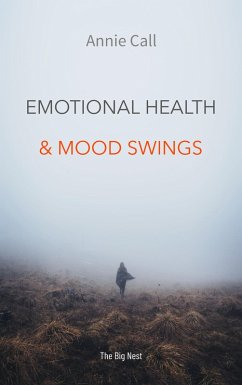 Cover Emotional Health And Mood Swings (eBook, PDF)