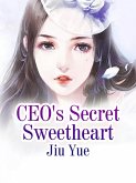 CEO's Secret Sweetheart (eBook, ePUB)