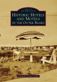 Historic Hotels and Motels of the Outer Banks (eBook, ePUB)
