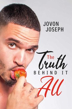 Jovon Joseph: The Truth Behind It All (eBook, ePUB) - Joseph, Jovon