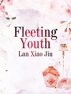 Cover Fleeting Youth (eBook, ePUB)