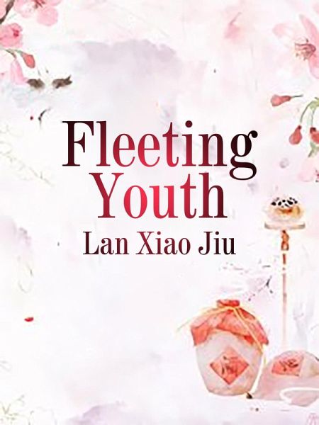 Fleeting Youth (eBook, ePUB)