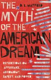 The Myth of the American Dream (eBook, ePUB)