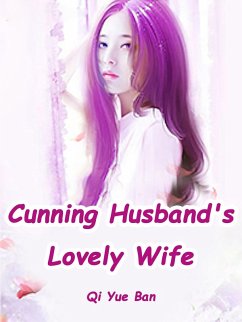 Cover Cunning Husband's Lovely Wife (eBook, ePUB)