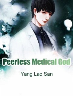 Cover Peerless Medical God (eBook, ePUB)