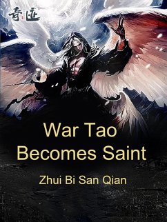 Cover War Tao Becomes Saint (eBook, ePUB)