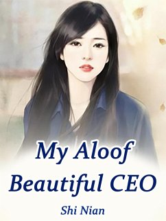 Cover My Aloof Beautiful CEO (eBook, ePUB)