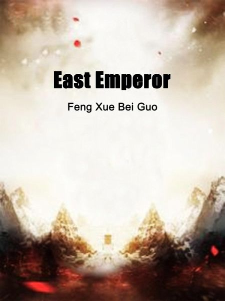 East Emperor (eBook, ePUB) East Emperor (eBook, ePUB)