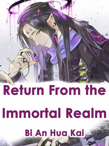 Return From the Immortal Realm (eBook, ePUB)