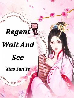 Cover Regent, Wait And See (eBook, ePUB)