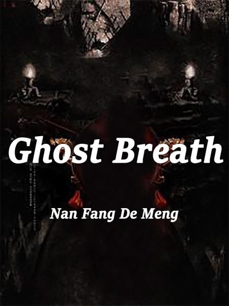 Ghost Breath (eBook, ePUB)