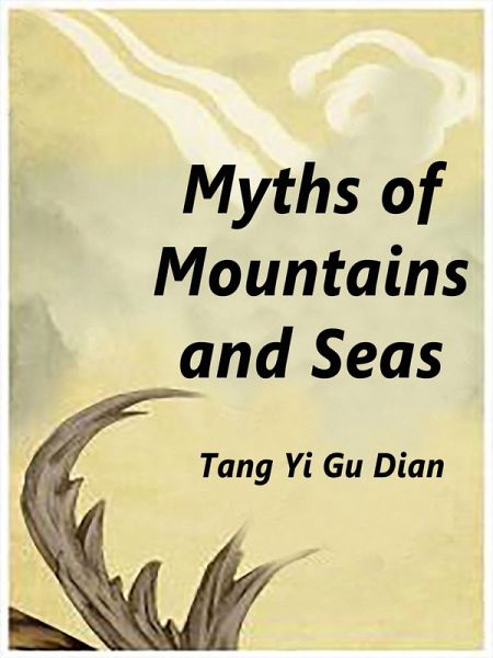 Myths of Mountains and Seas (eBook, ePUB) Myths of Mountains and Seas (eBook, ePUB)