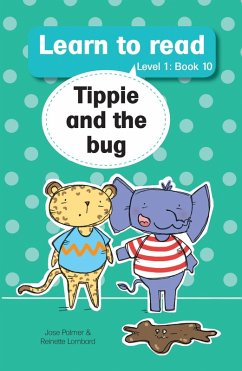 Learn to read (Level 1)10: Tippie and bug (eBook, ePUB) - Palmer, Jose