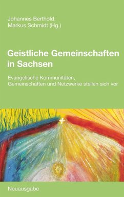 Geistliche Gemeinschaften in Sachsen (eBook, ePUB)