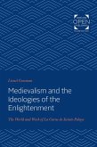 Medievalism and the Ideologies of the Enlightenment (eBook, ePUB)