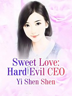 Cover Sweet Love: Hard Evil CEO (eBook, ePUB)