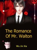 Romance Of Mr. Walton (eBook, ePUB)
