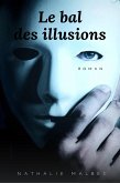 Le Bal des illusions (eBook, ePUB)