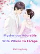 Mysterious Adorable Wife, Where To... - Bild 1
