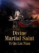 Divine Martial Saint (eBook, ePUB) - Bild 1