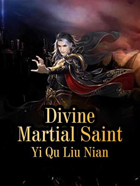 Divine Martial Saint (eBook, ePUB) Divine Martial Saint (eBook, ePUB)